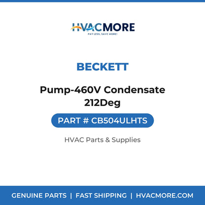Beckett Pump-460V Condensate 212Deg CB504ULHTS