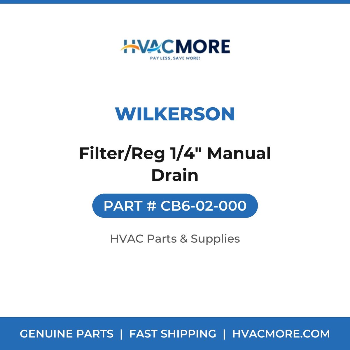Wilkerson Filter/Reg 1/4" Manual Drain CB6-02-000