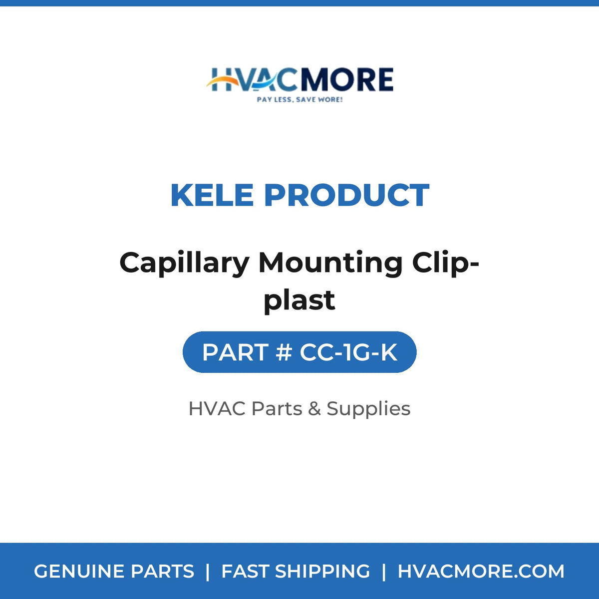 Kele Product Capillary Mounting Clip-plast CC-1G-K
