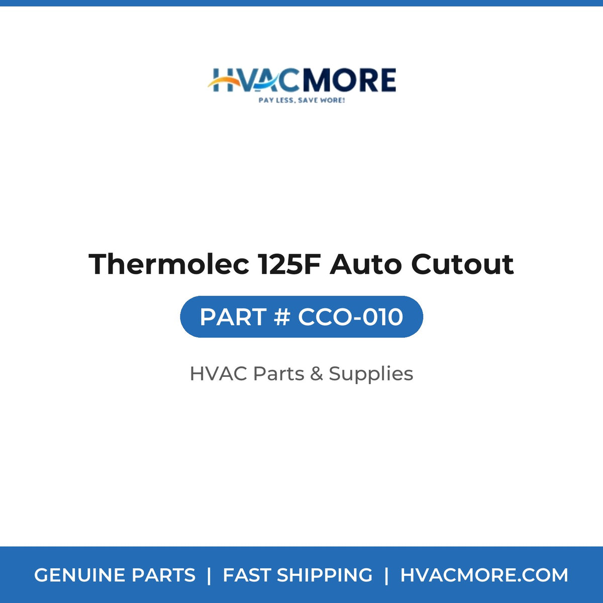 Thermolec 125F Auto Cutout CCO-010