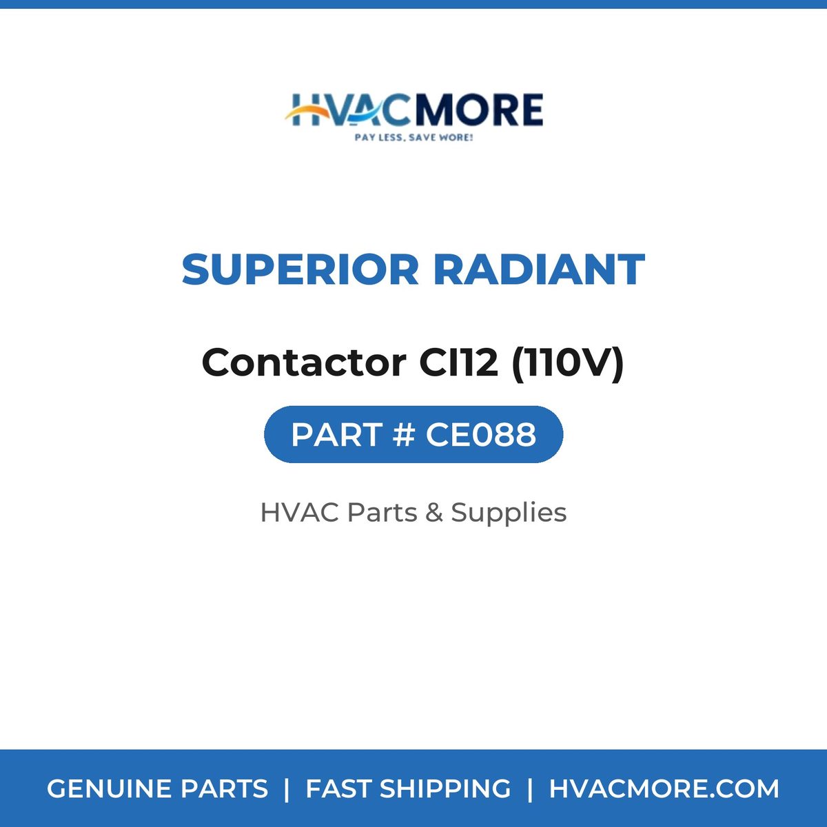Superior Radiant Contactor CI12 (110V) CE088