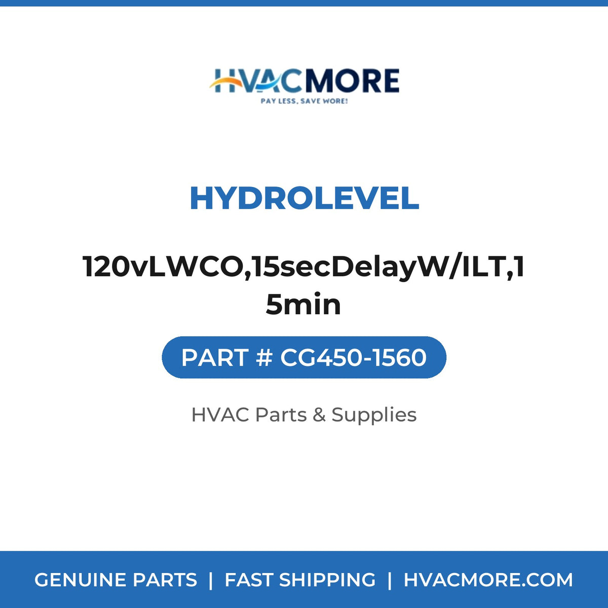 Hydrolevel 120vLWCO,15secDelayW/ILT,15min CG450-1560