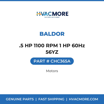 Baldor .5 HP 1100 RPM 1 HP 60Hz 56YZ CHC365A