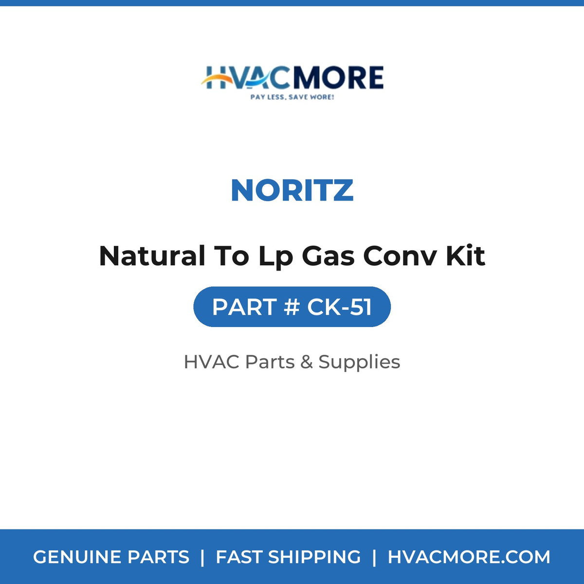 Noritz Natural To Lp Gas Conv Kit CK-51