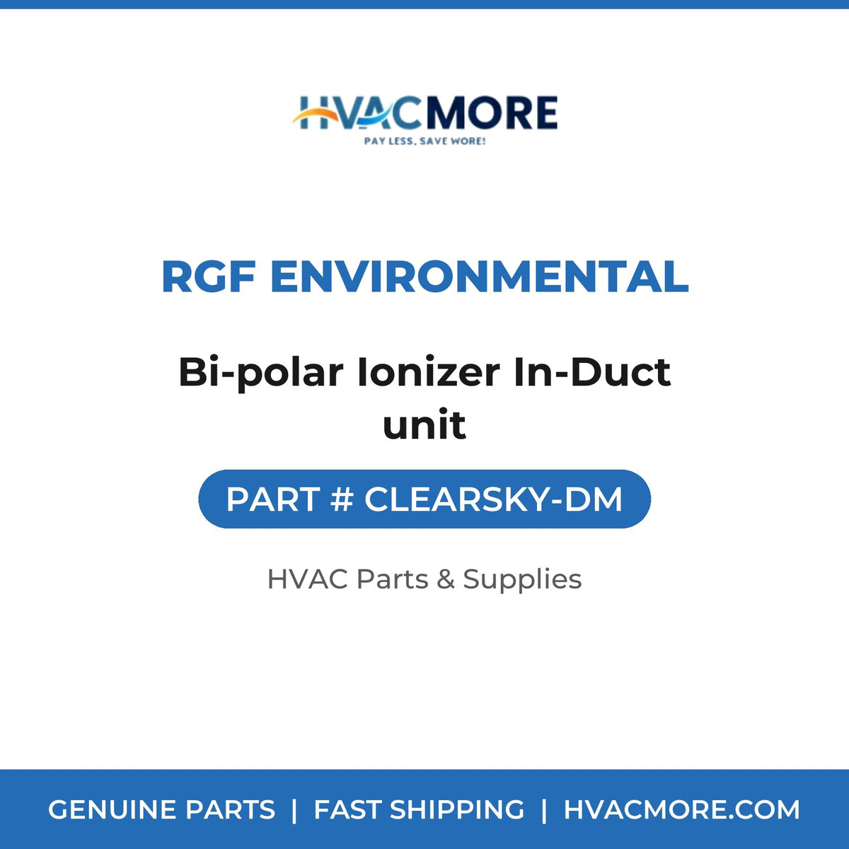 RGF Environmental Bi-polar Ionizer In-Duct unit CLEARSKY-DM