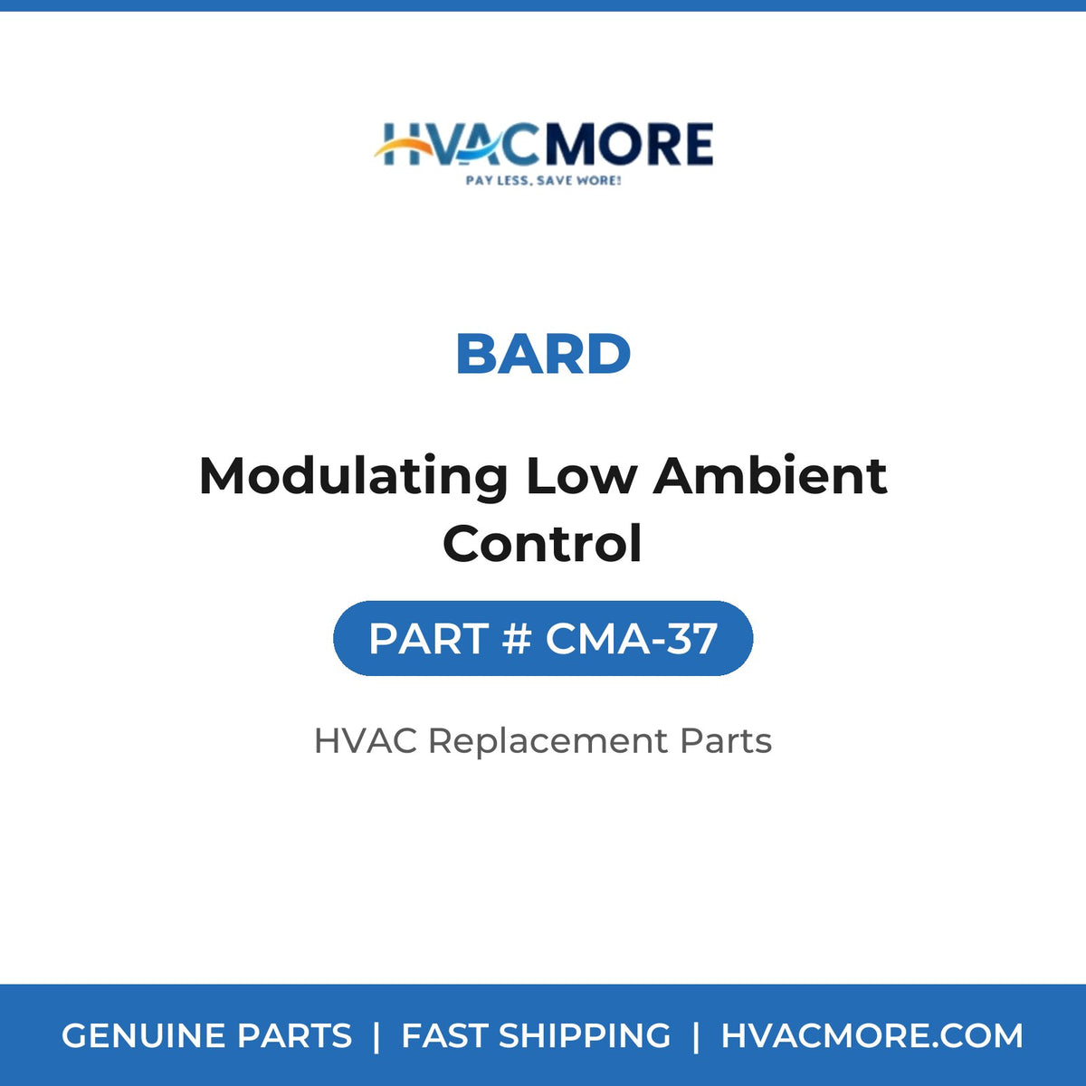 Bard Modulating Low Ambient Control CMA-37