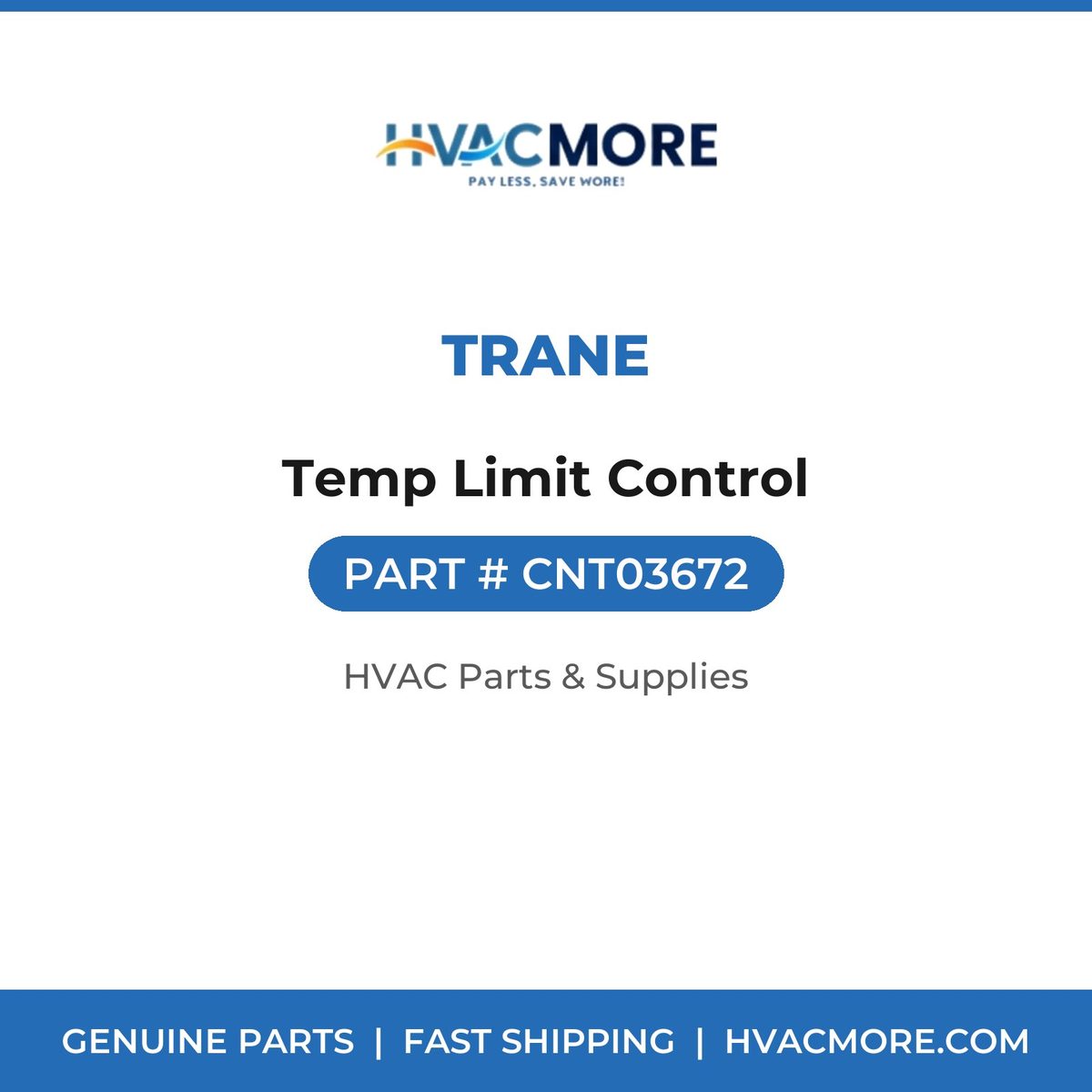 Trane Temp Limit Control CNT03672