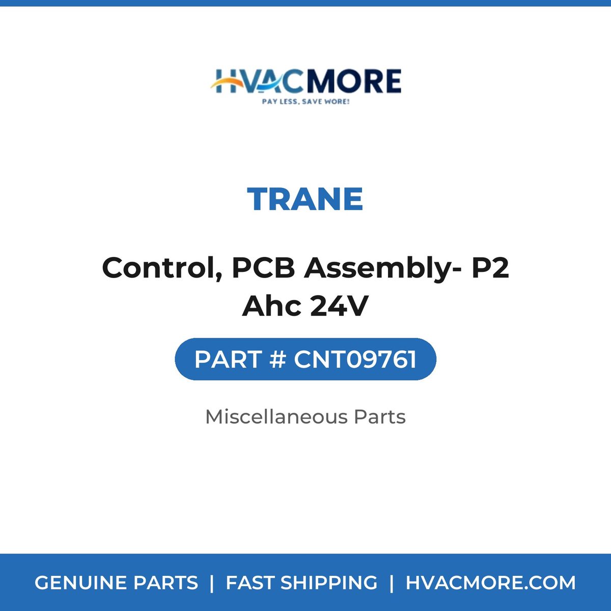 Trane Control, PCB Assembly- P2 Ahc 24V CNT09761