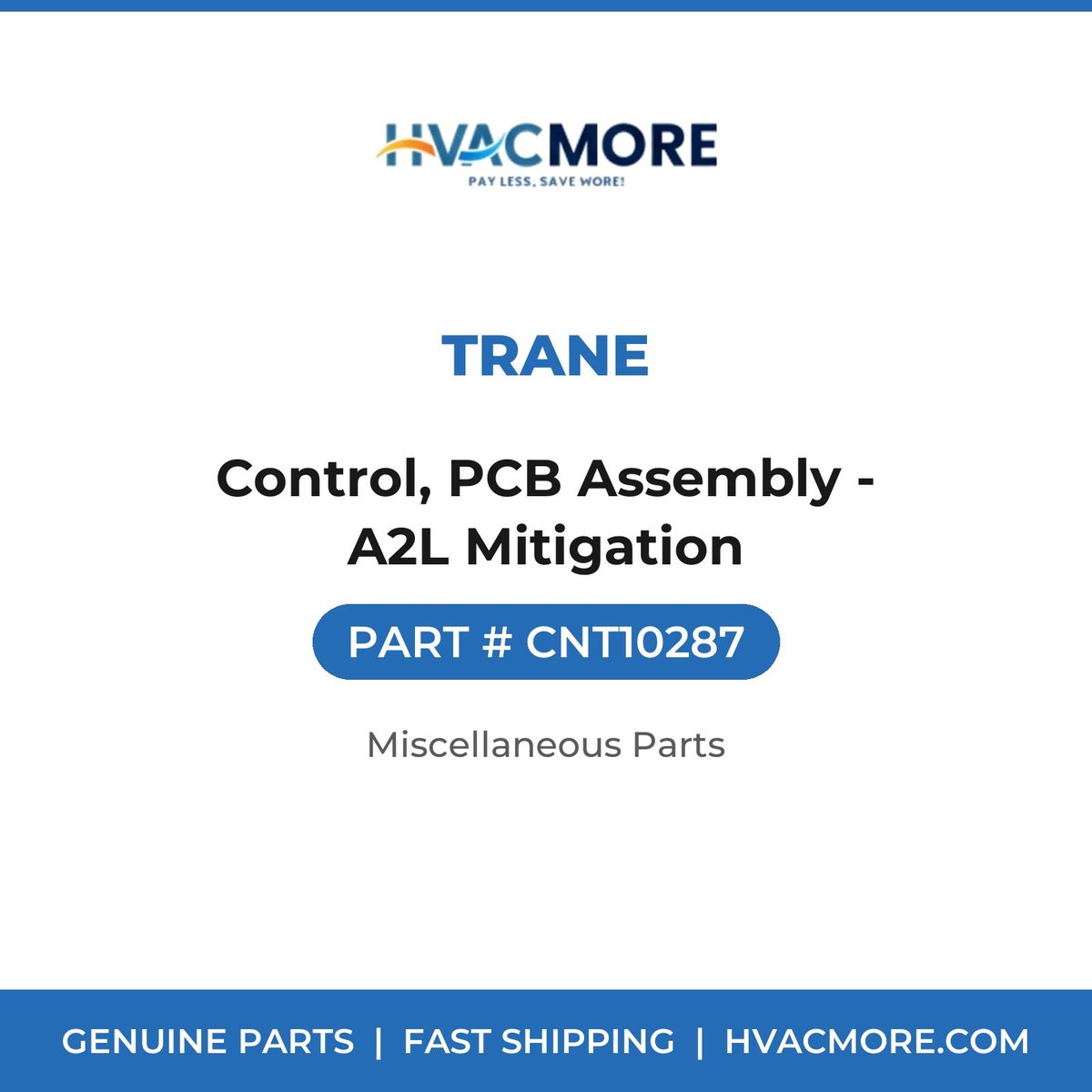 Trane Control, PCB Assembly - A2L Mitigation CNT10287