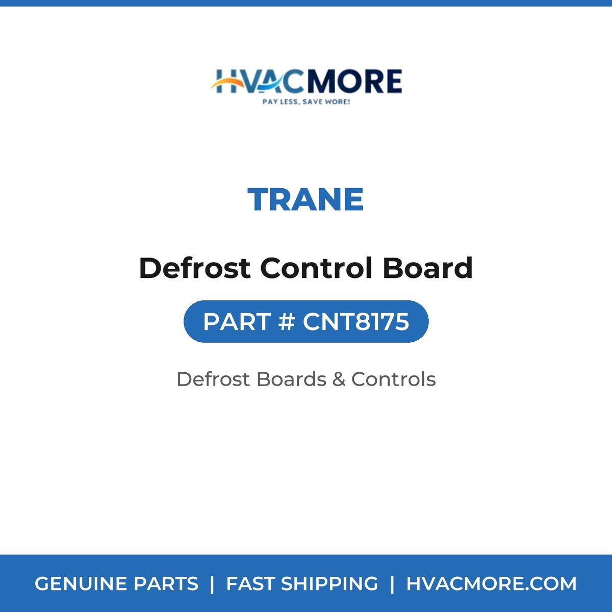 Trane Defrost Control Board CNT8175