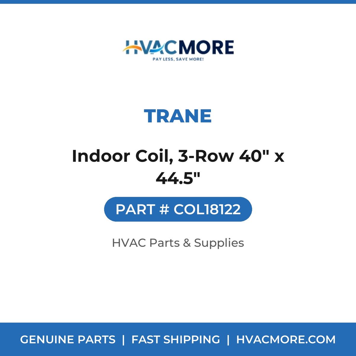Trane Indoor Coil, 3-Row 40" x 44.5" COL18122