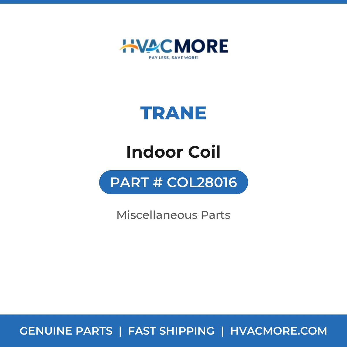 Trane Indoor Coil COL28016