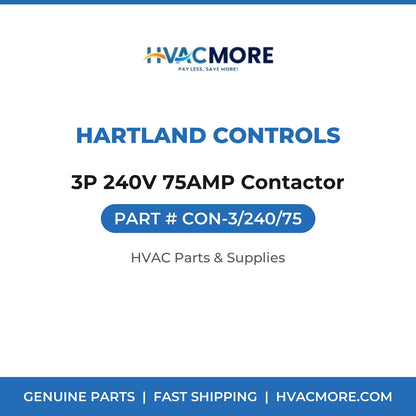 Hartland Controls 3P 240V 75AMP Contactor CON-3/240/75