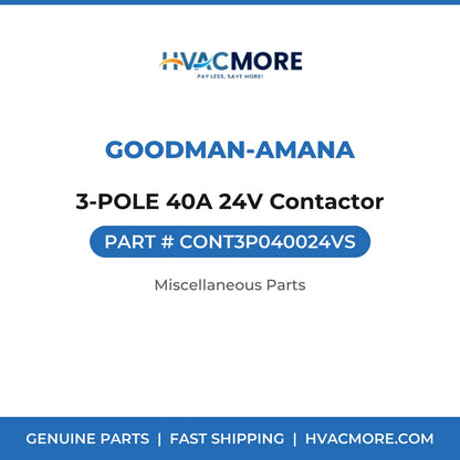 Goodman-Amana 3-POLE 40A 24V Contactor CONT3P040024VS