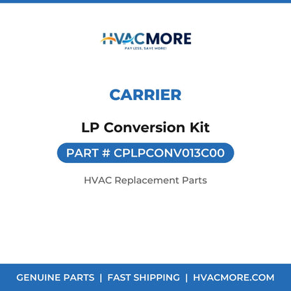 Carrier LP Conversion Kit CPLPCONV013C00