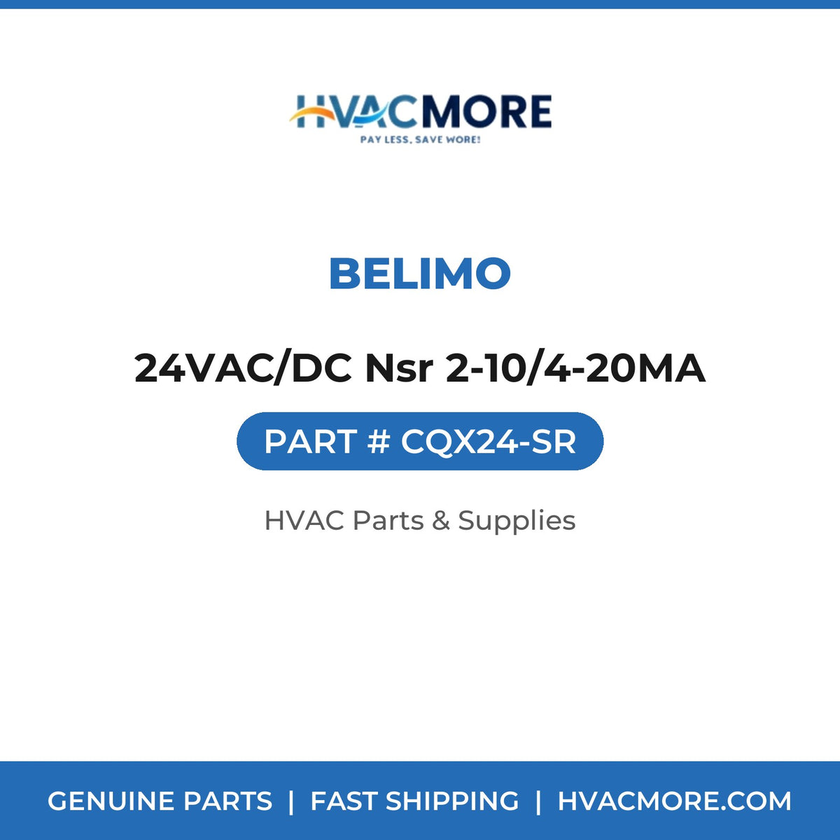Belimo 24VAC/DC Nsr 2-10/4-20MA CQX24-SR
