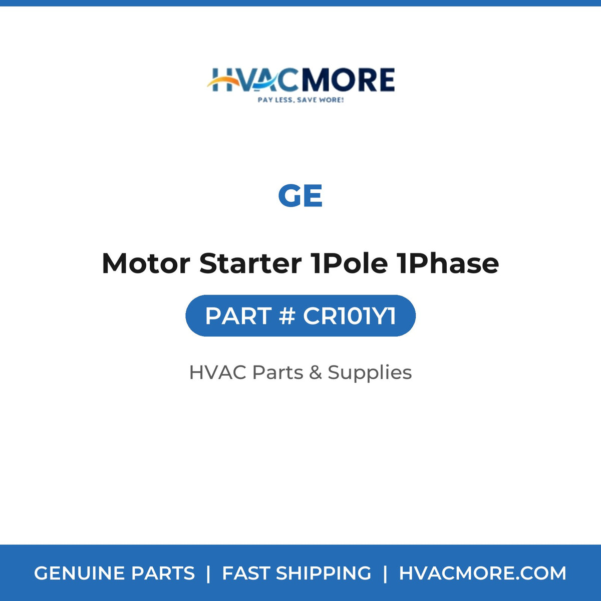 GE Motor Starter 1Pole 1Phase CR101Y1