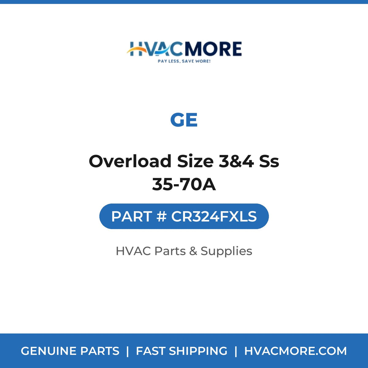 GE Overload Size 3&4 Ss 35-70A CR324FXLS