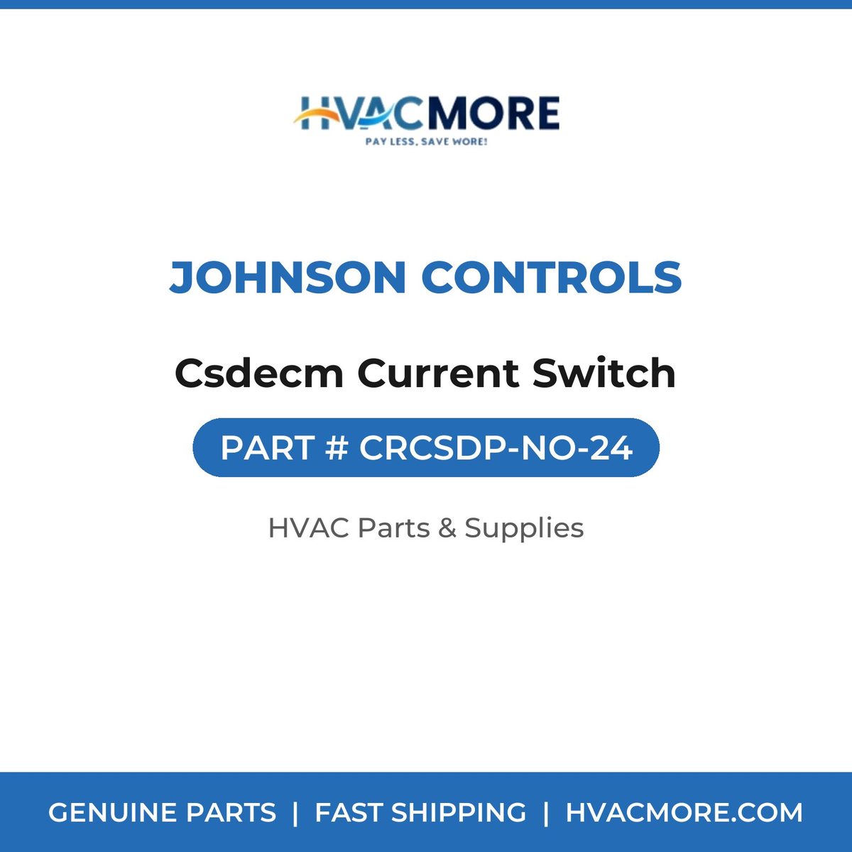 Johnson Controls Csdecm Current Switch CRCSDP-NO-24