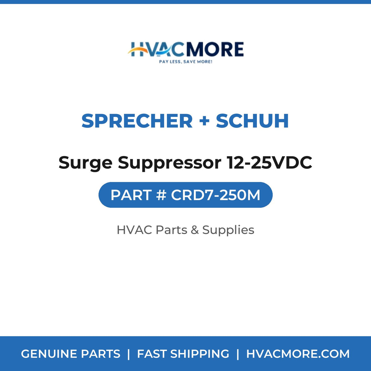 Sprecher + Schuh Surge Suppressor 12-25VDC CRD7-250M