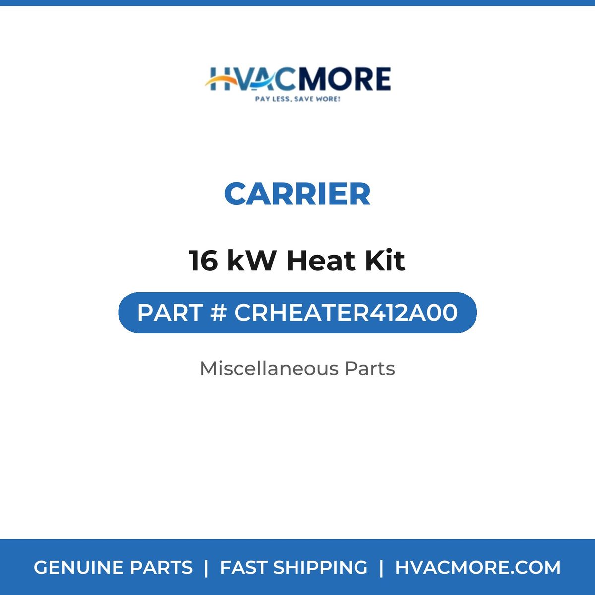 Carrier 16 kW Heat Kit CRHEATER412A00