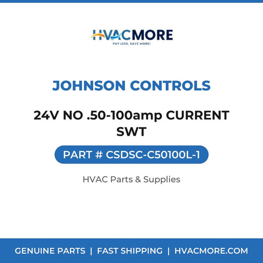 Johnson Controls 24V NO .50-100amp CURRENT SWT CSDSC-C50100L-1