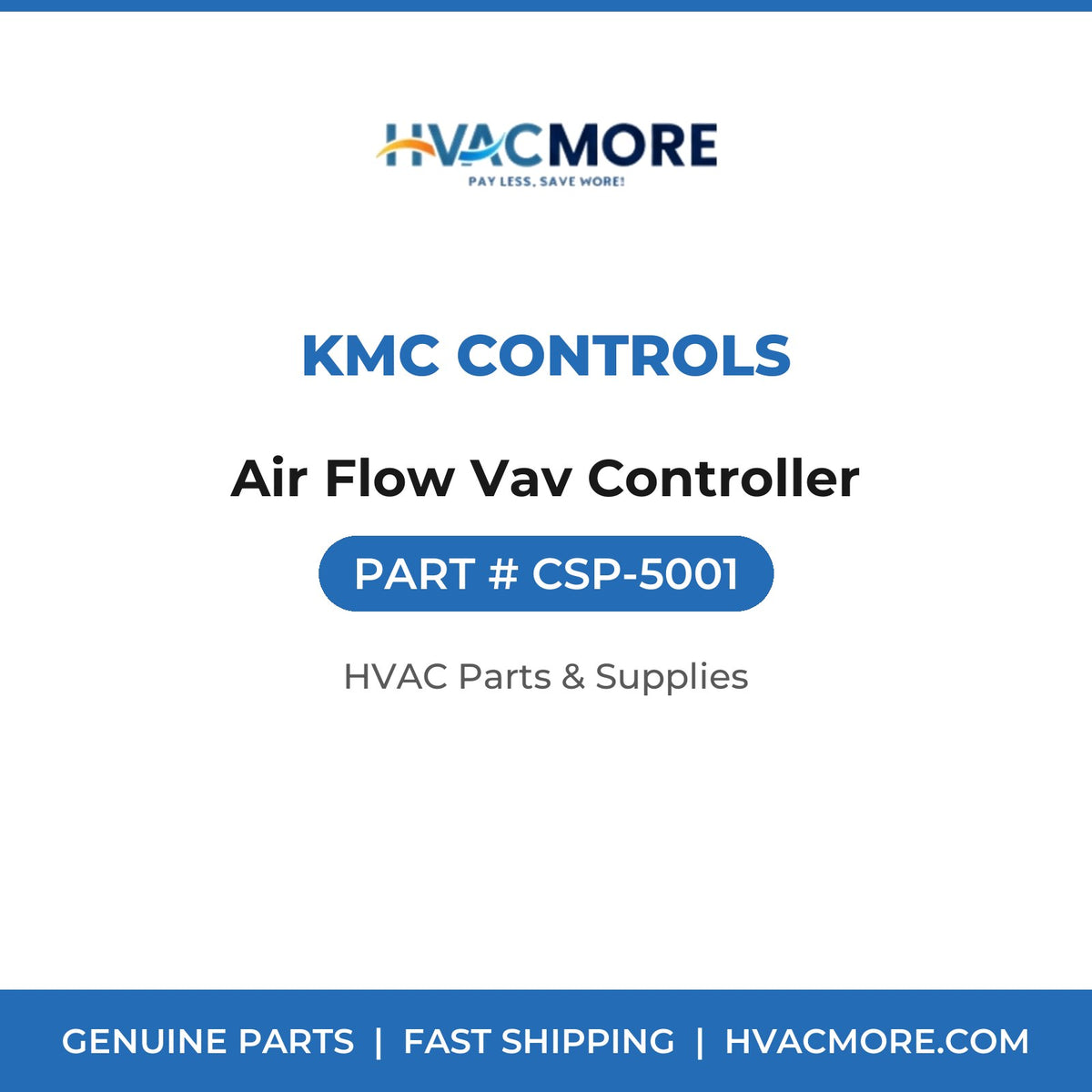 KMC Controls Air Flow Vav Controller CSP-5001