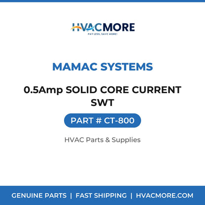 MAMAC Systems 0.5Amp SOLID CORE CURRENT SWT CT-800