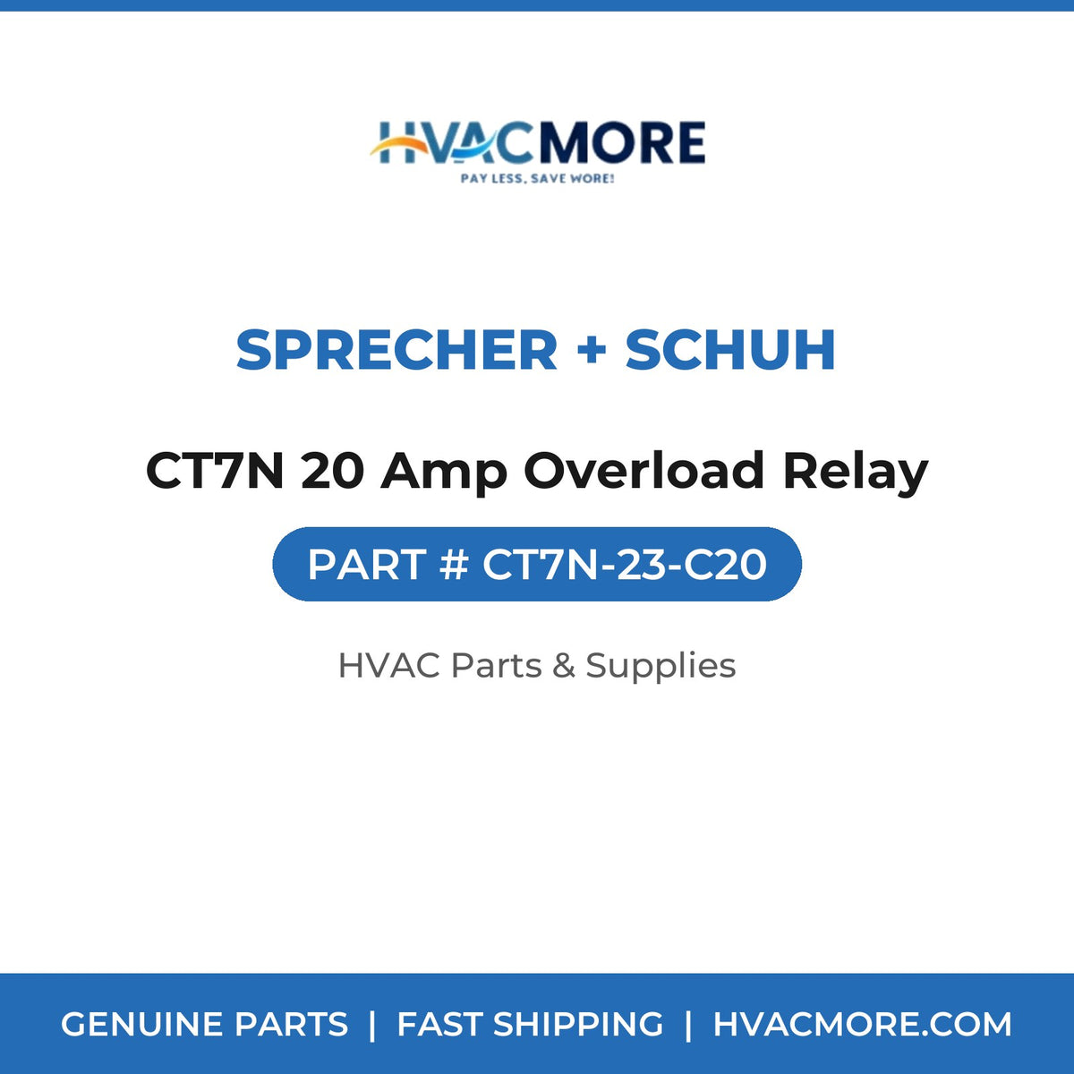 Sprecher + Schuh CT7N 20 Amp Overload Relay CT7N-23-C20