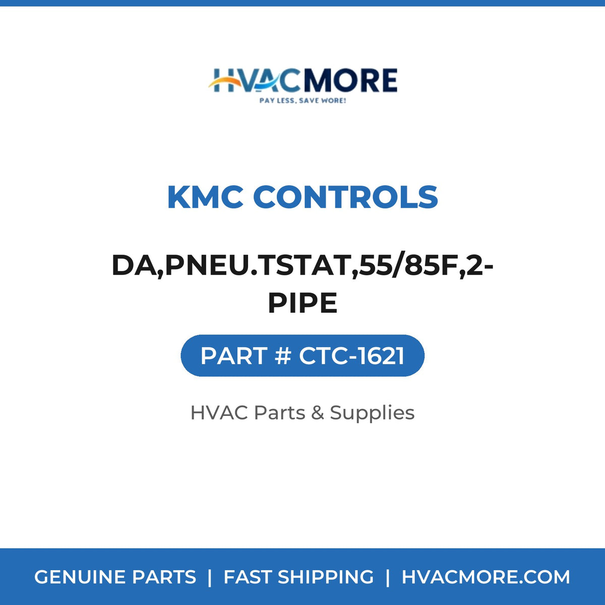 KMC Controls DA,PNEU.TSTAT,55/85F,2-PIPE CTC-1621
