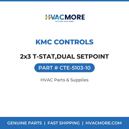 KMC Controls 2x3 T-STAT,DUAL SETPOINT CTE-5103-10