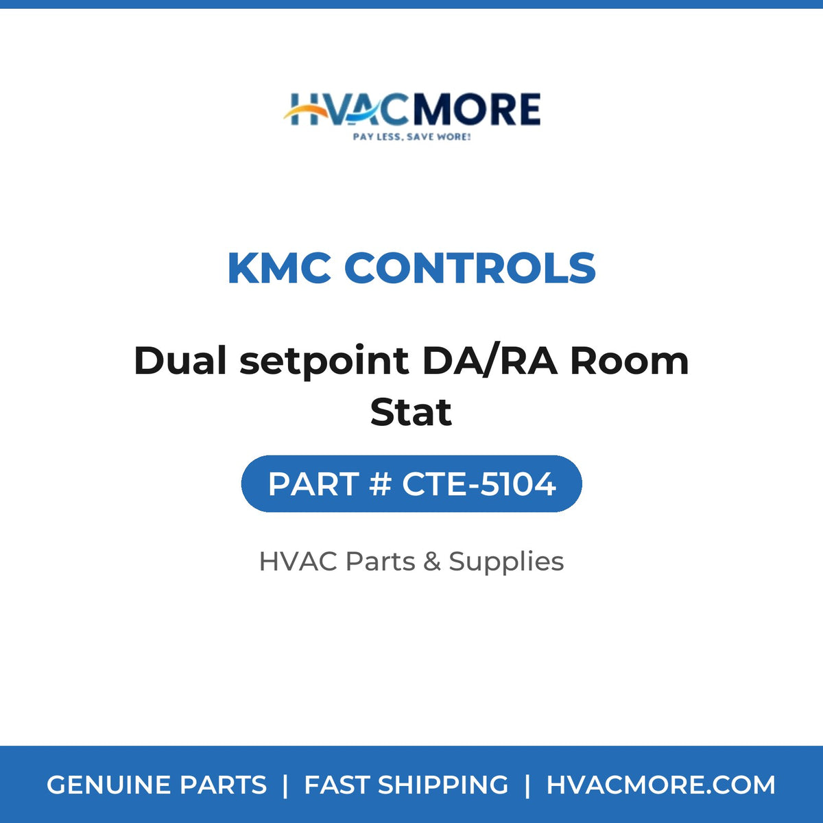 KMC Controls Dual setpoint DA/RA Room Stat CTE-5104