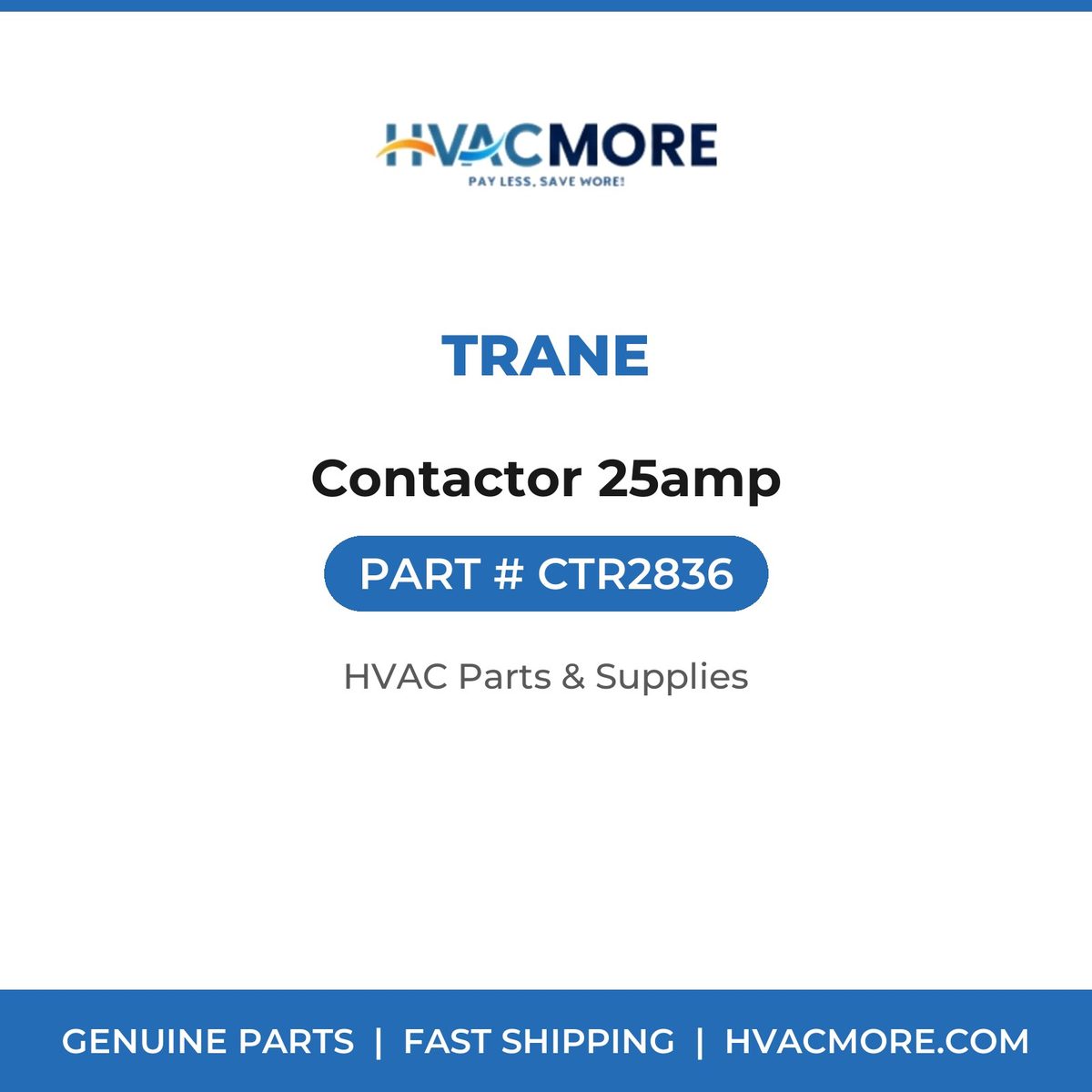 Trane Contactor 25amp CTR2836