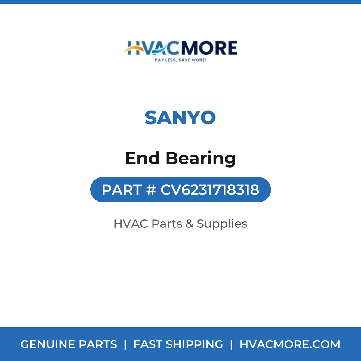 Sanyo End Bearing CV6231718318