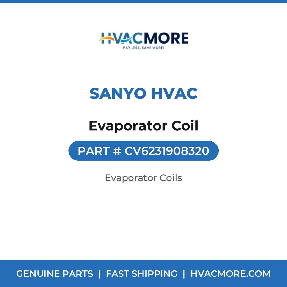 Sanyo HVAC Evaporator Coil CV6231908320