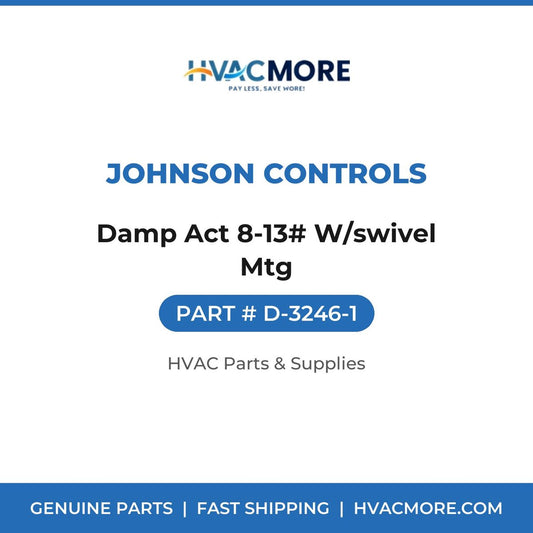 Johnson Controls Damp Act 8-13# W/swivel Mtg D-3246-1