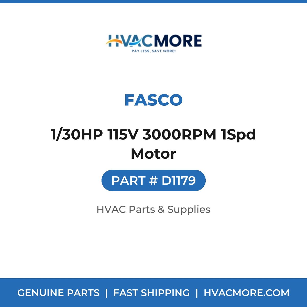 Fasco 1/30HP 115V 3000RPM 1Spd Motor D1179