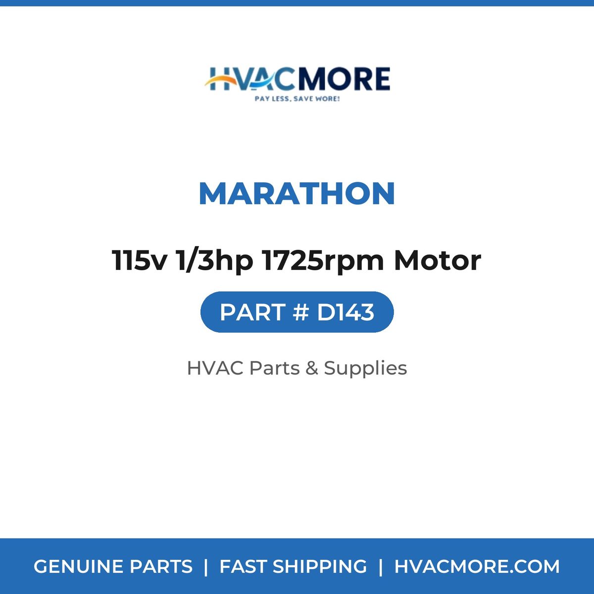 Marathon 115v 1/3hp 1725rpm Motor D143