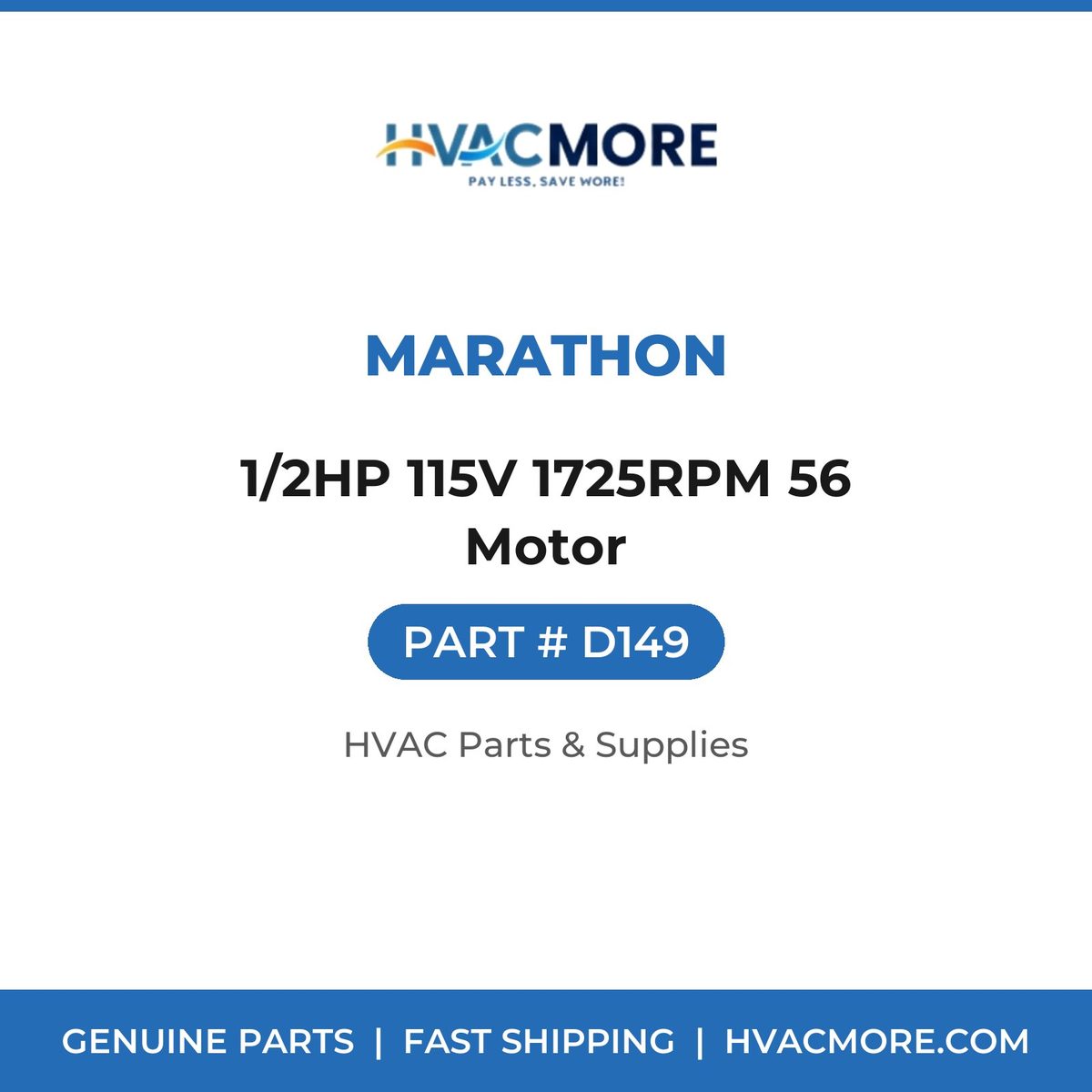 Marathon 1/2HP 115V 1725RPM 56 Motor D149