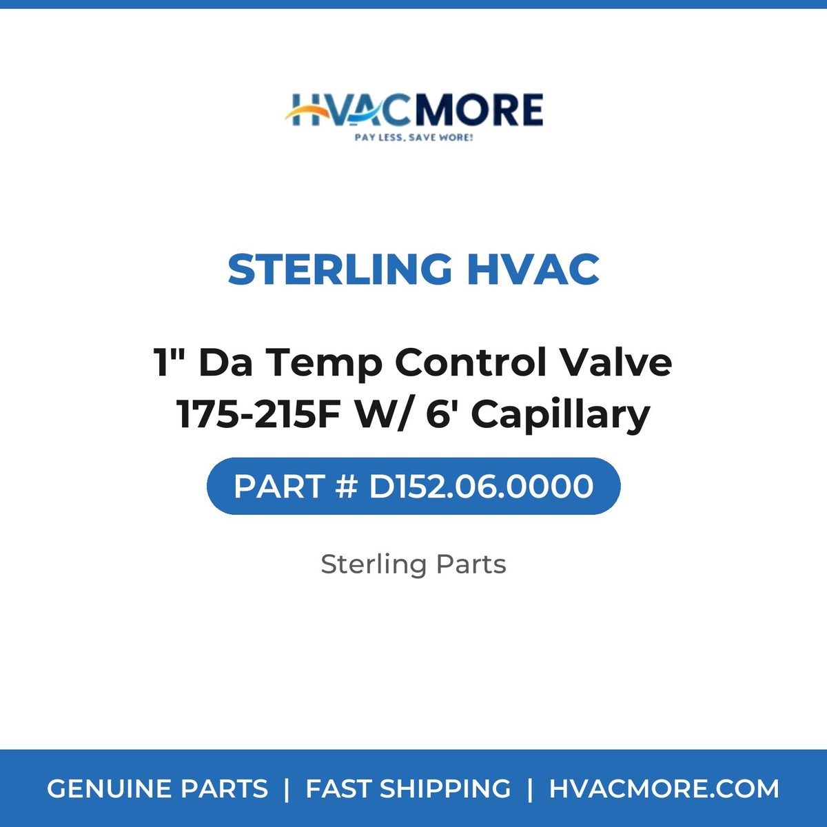 Sterling HVAC 1" Da Temp Control Valve 175-215F W/ 6' Capillary D152.06.0000