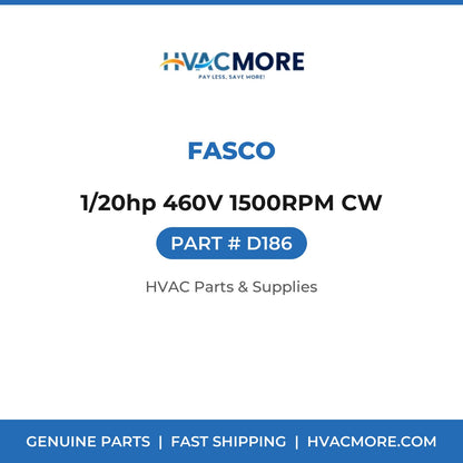 Fasco 1/20hp 460V 1500RPM CW D186