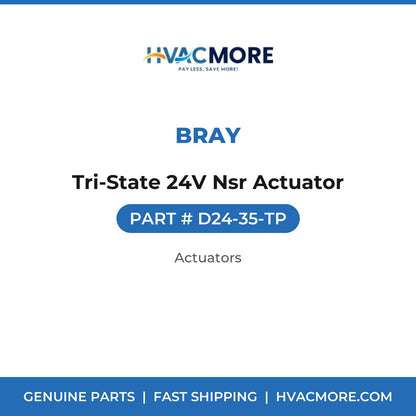 Bray Tri-State 24V Nsr Actuator D24-35-TP