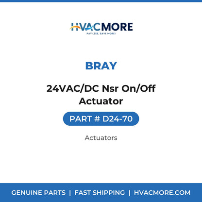 Bray 24VAC/DC Nsr On/Off Actuator D24-70