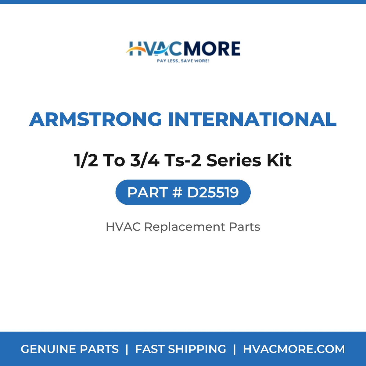 Armstrong International 1/2 To 3/4 Ts-2 Series Kit D25519