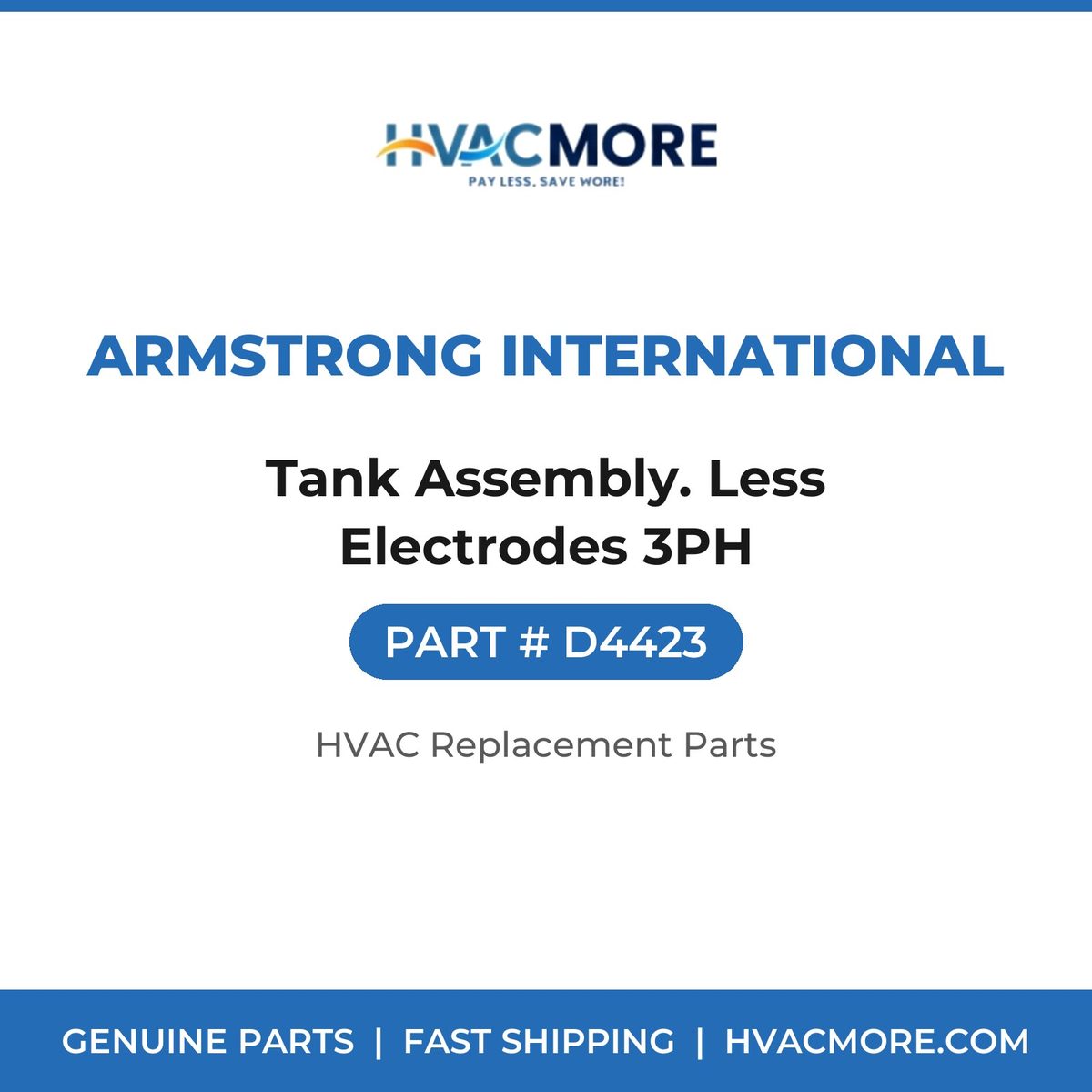 Armstrong International Tank Assembly. Less Electrodes 3PH D4423