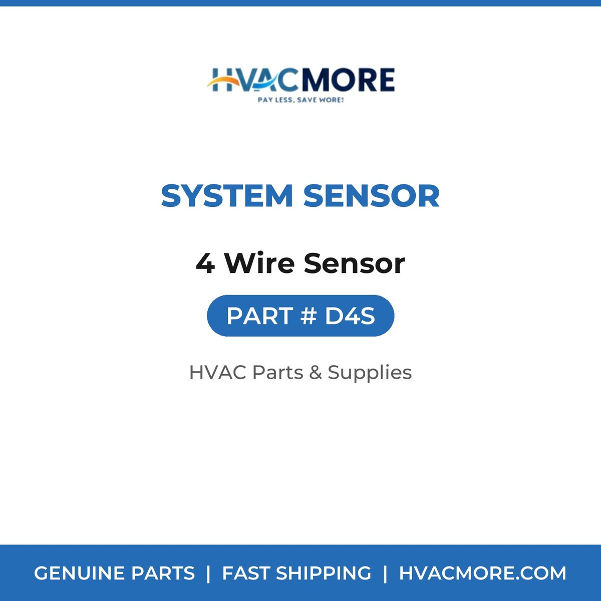 System Sensor 4 Wire Sensor D4S