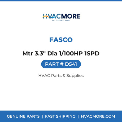 Fasco Mtr 3.3" Dia 1/100HP 1SPD D541