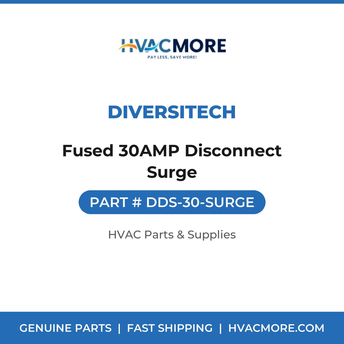DiversiTech Fused 30AMP Disconnect Surge DDS-30-SURGE