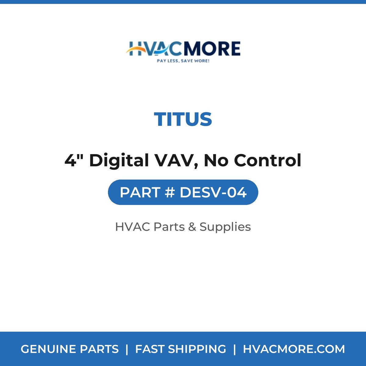 Titus 4" Digital VAV, No Control DESV-04