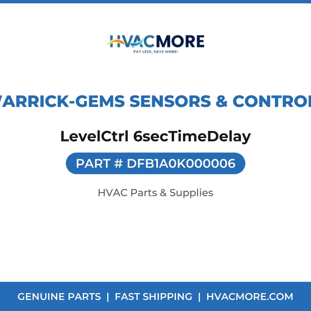 Warrick-Gems Sensors & Controls LevelCtrl 6secTimeDelay DFB1A0K000006